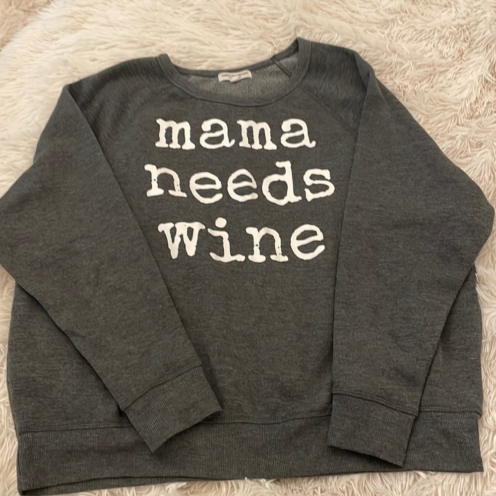 Mamma needs Wine 🍷 sweatshirt